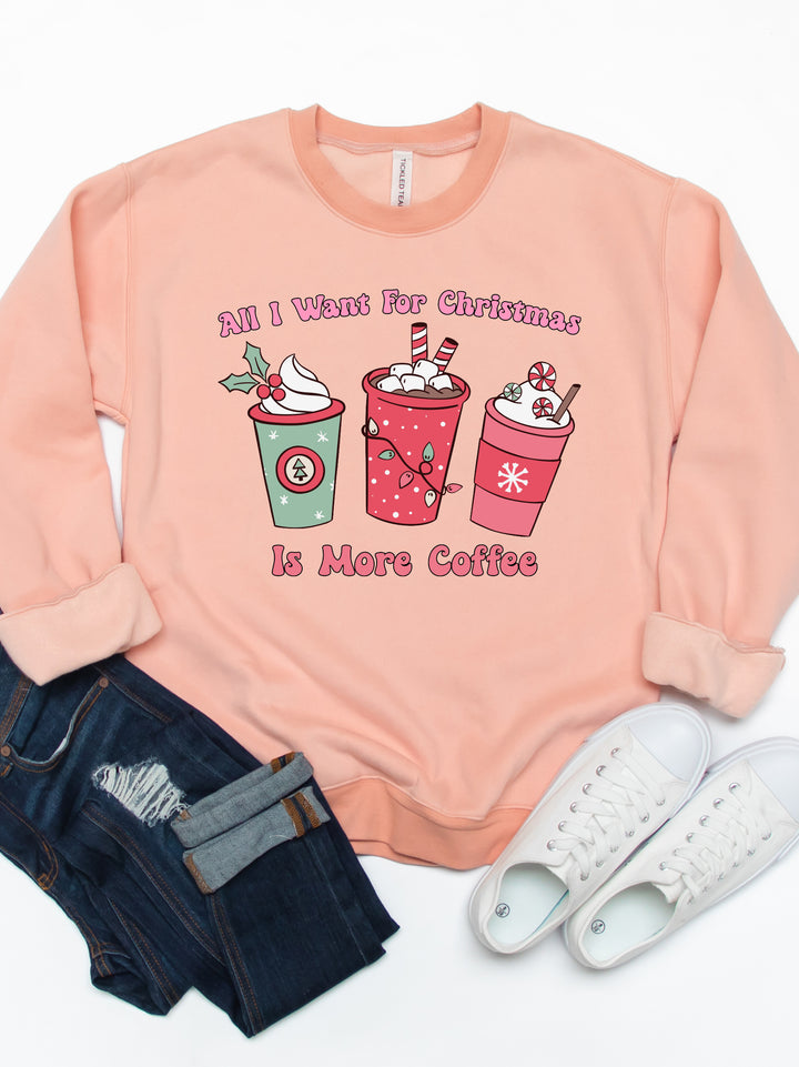 All I want for Christmas is Coffee Graphic Sweatshirt