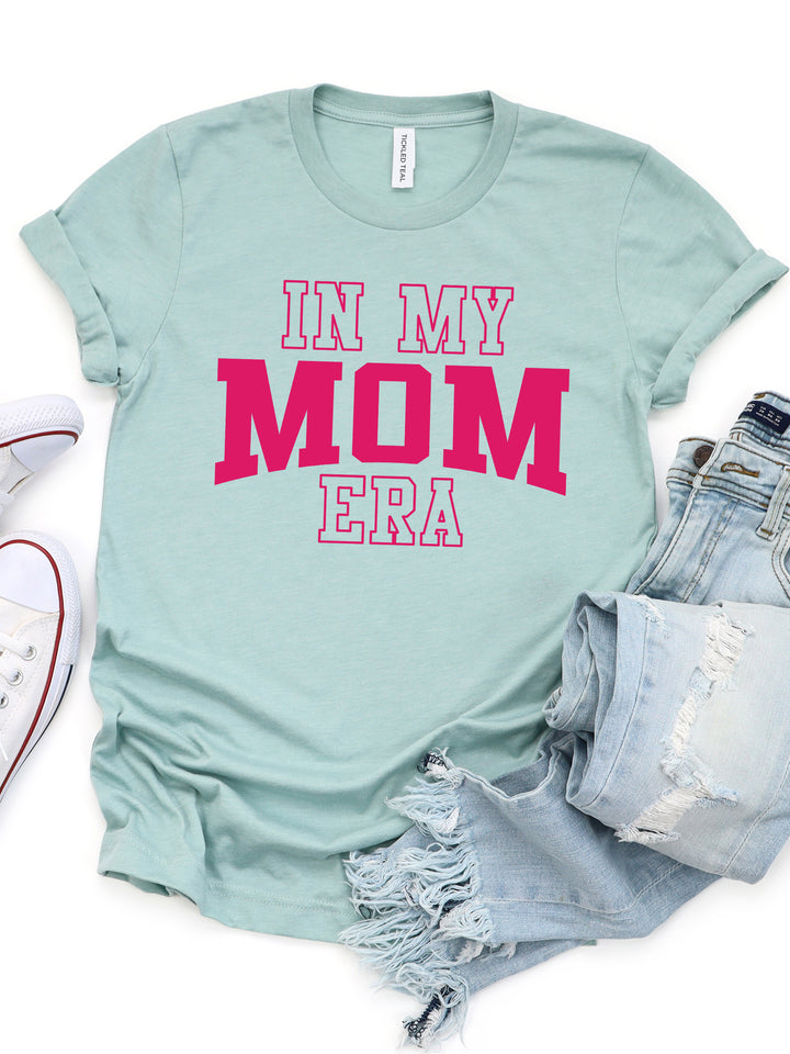 In my Mom Era Graphic Tee