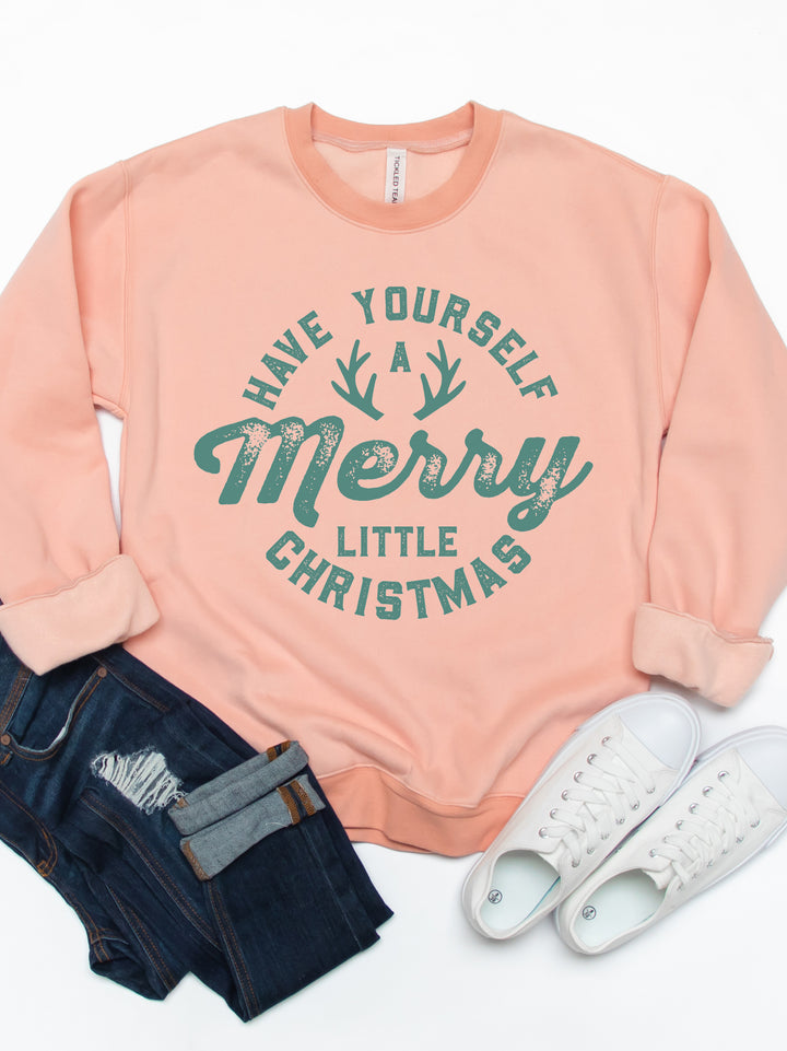 Have Yourself A Merry Little Christmas - Christmas Graphic Sweatshirt