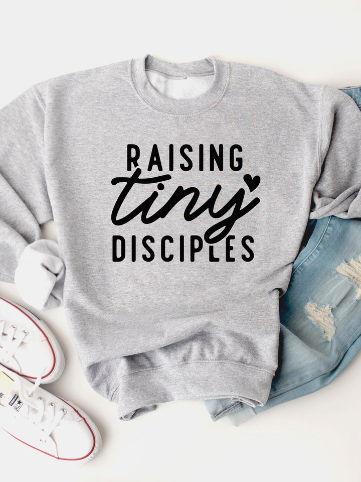 Raising Tiny Disciples Graphic Sweatshirt