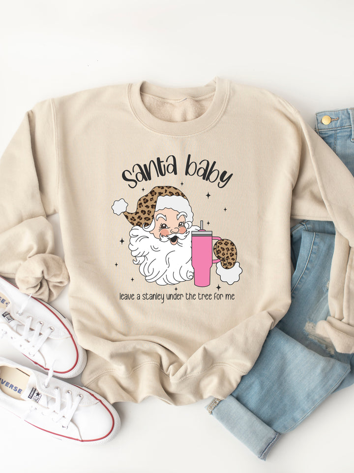 Santa Baby Leave a Stanley under the Tree Graphic Sweatshirt