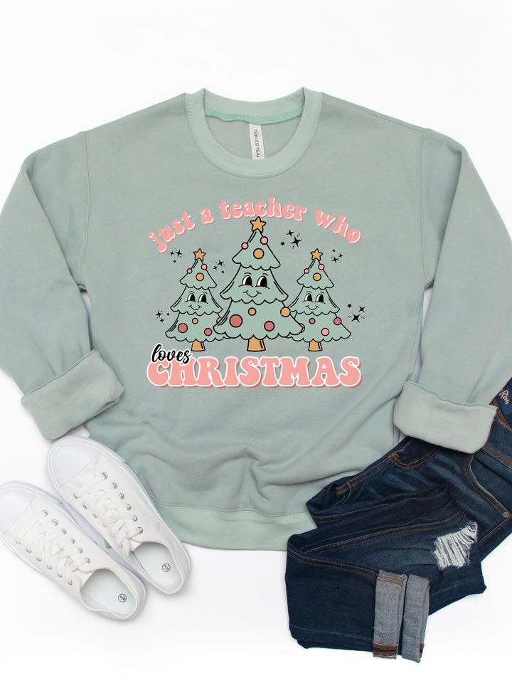 Just a Teacher who loves Christmas Graphic Sweatshirt