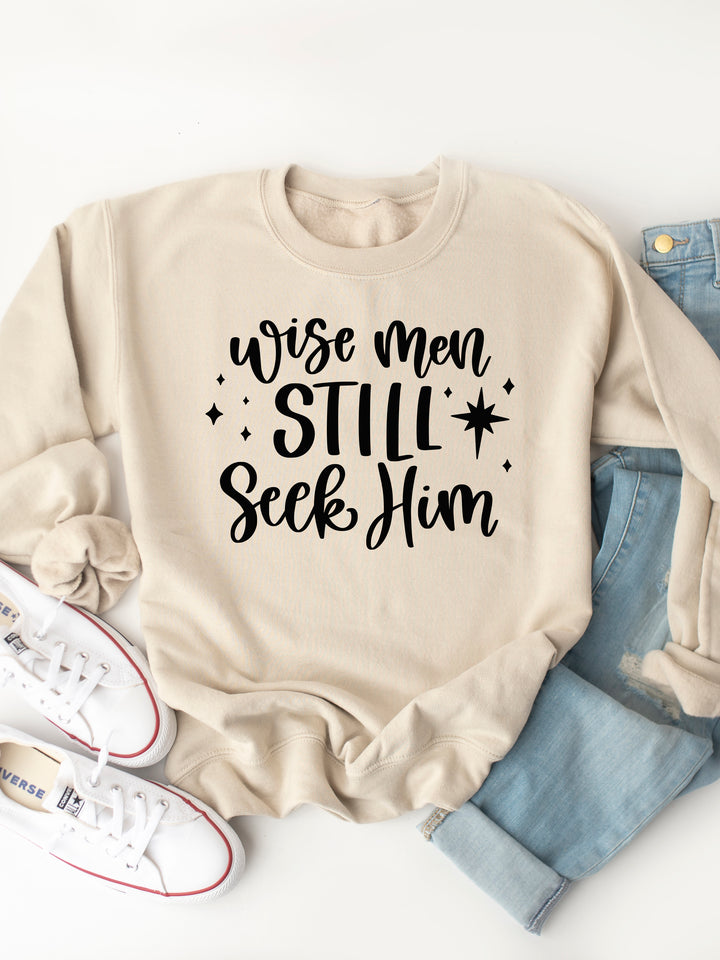Wise Men Still Seek Him Graphic Sweatshirt