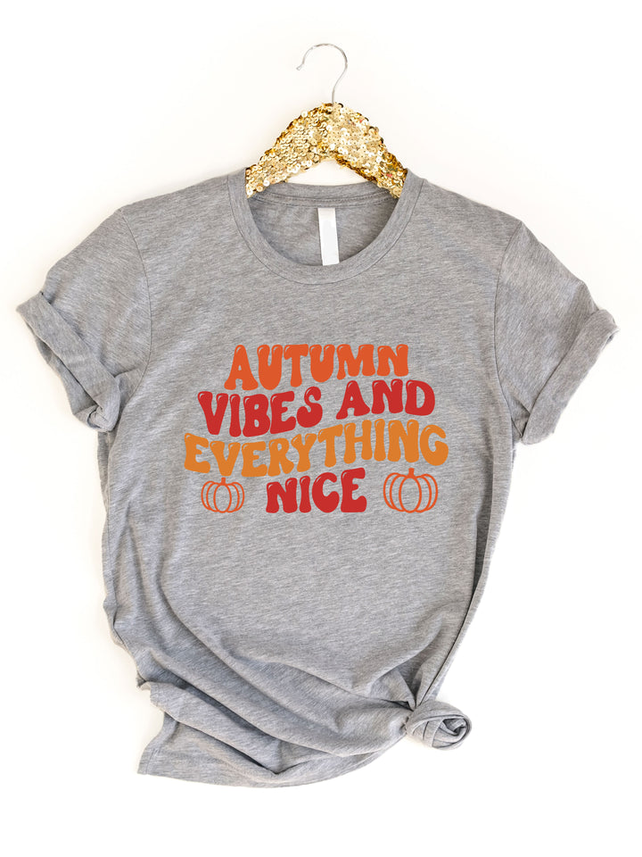Autumn Vibes and Everything Nice Graphic Tee