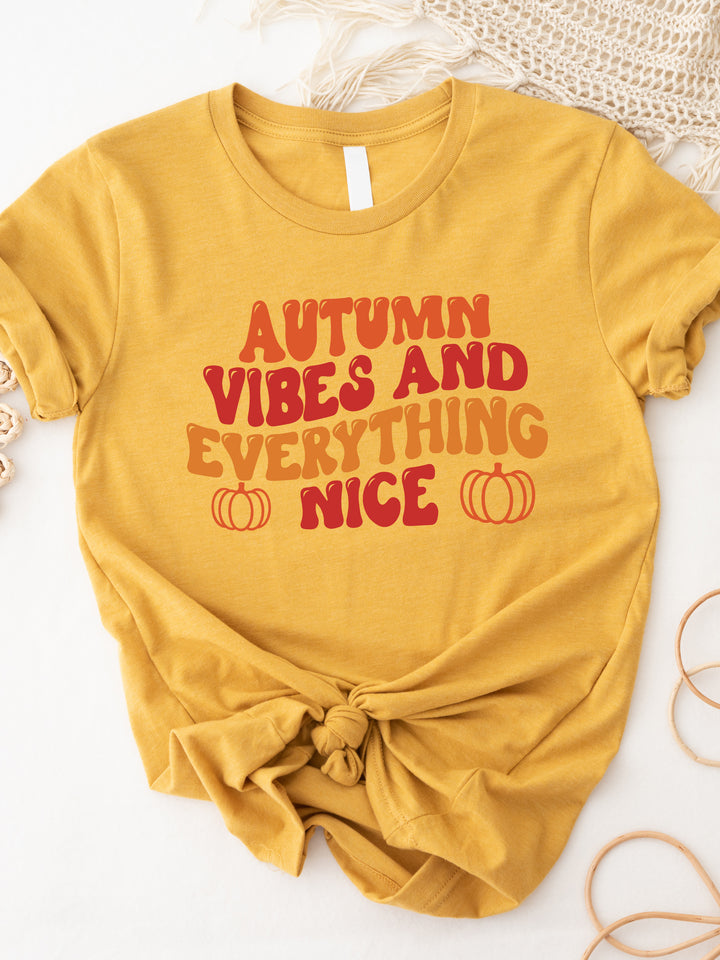 Autumn Vibes and Everything Nice Graphic Tee