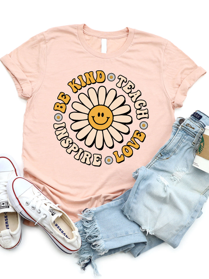 Be Kind, Teach, Inspire, Love Graphic Tee