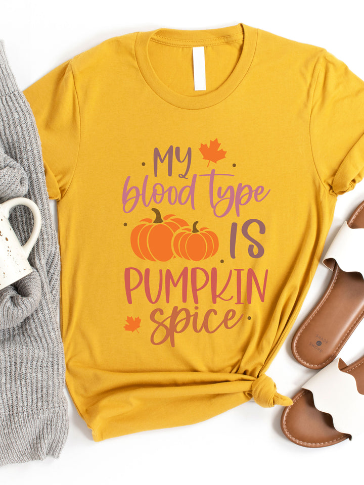 My Blood Type Is Pumpkin Spice Graphic Tee