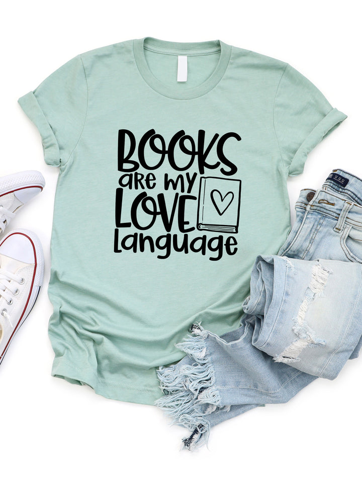 Books are my Love Language Graphic Tee