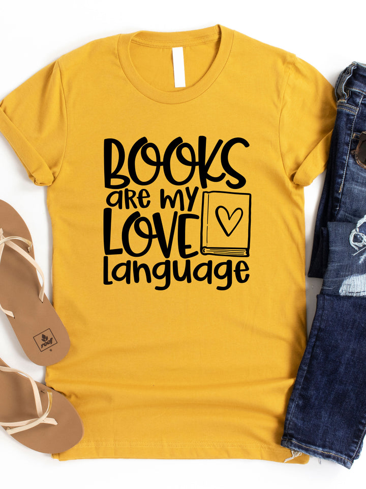 Books are my Love Language Graphic Tee