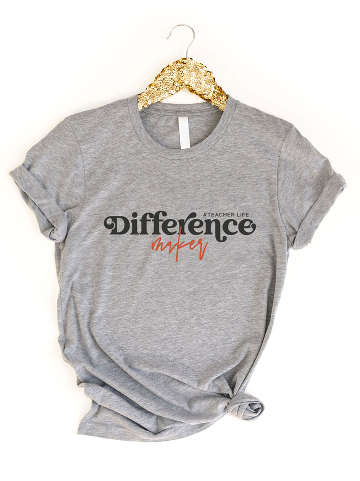 Difference Maker #teacherlife Graphic Tee