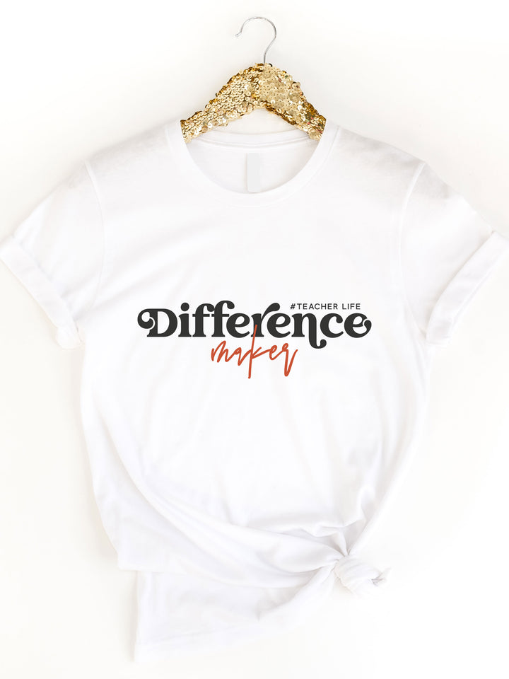 Difference Maker #teacherlife Graphic Tee