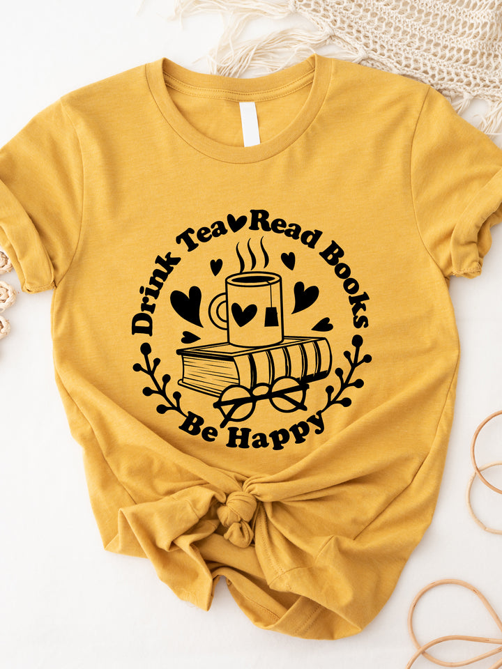Drink Tea Read Books Graphic Tee