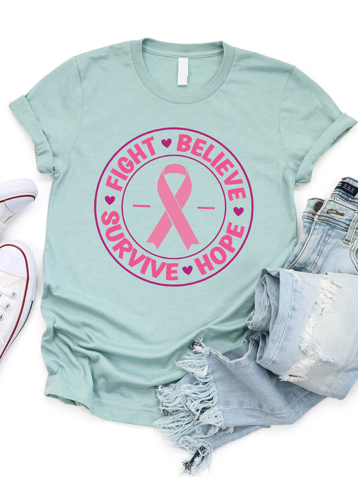 Fight Believe Survive Hope Graphic Tee