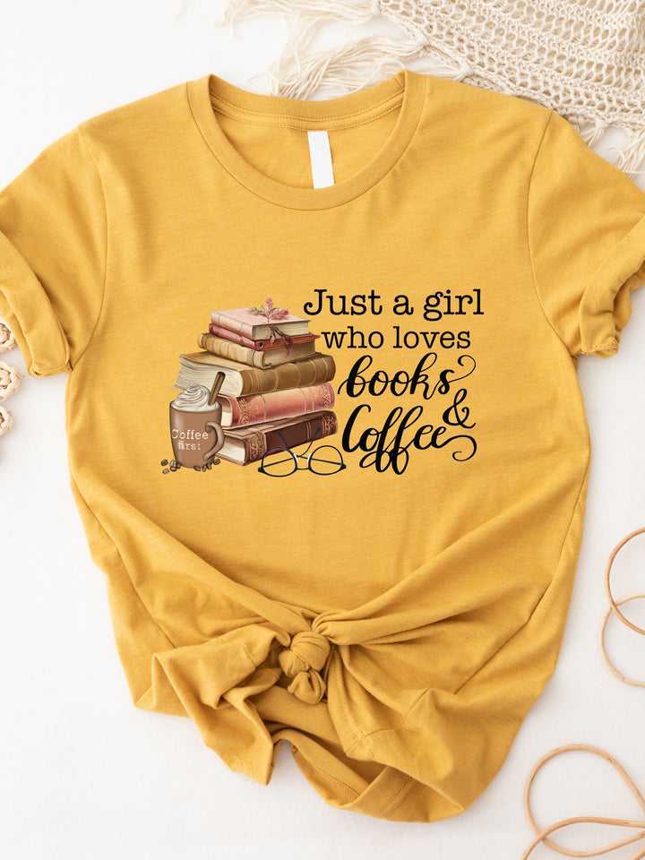 Just a Girl Who Loves Books & Coffee Graphic Tee