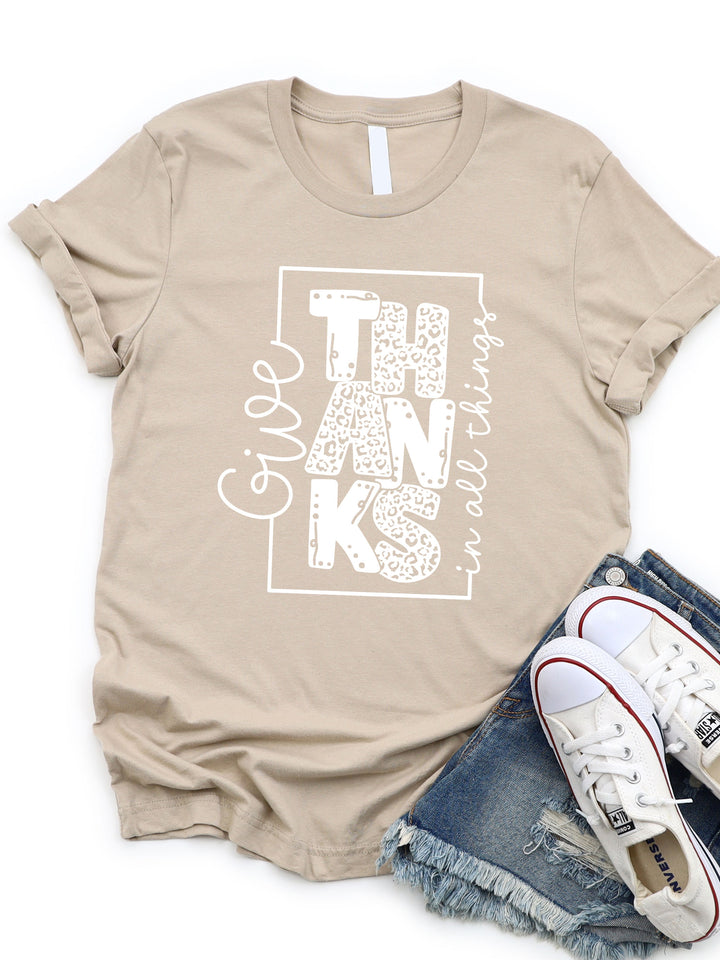 Give Thanks In All Things Graphic Tee