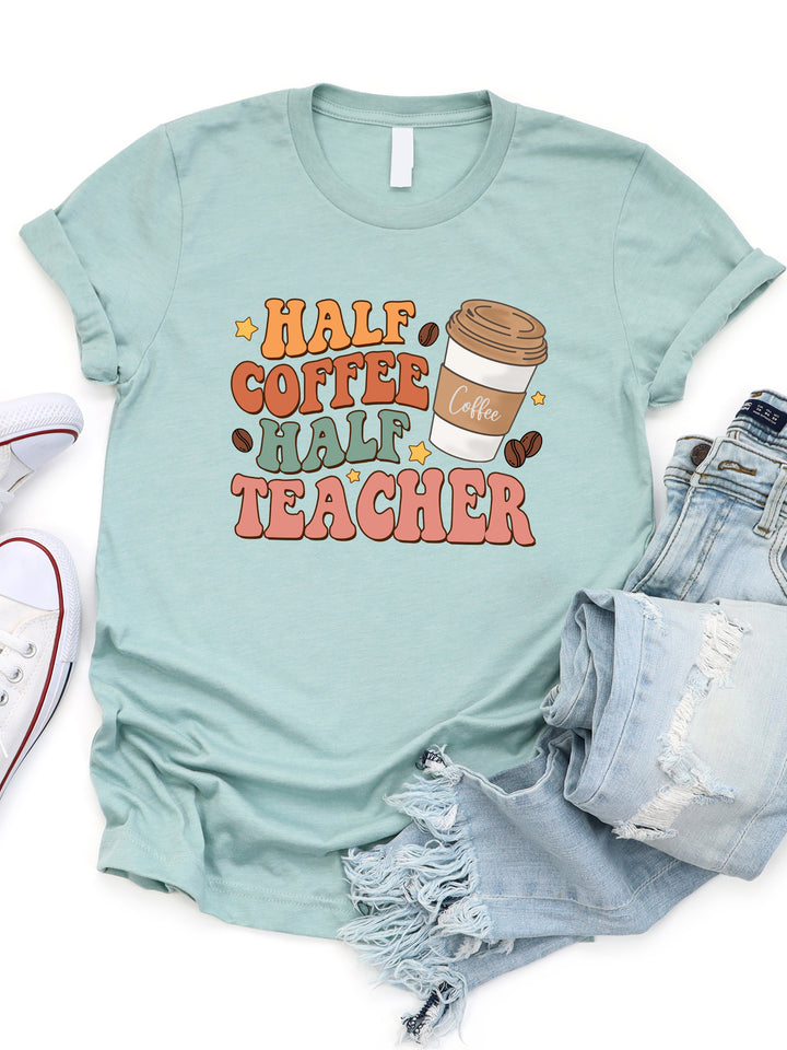 Half Coffee Half Teacher Retro Graphic Tee