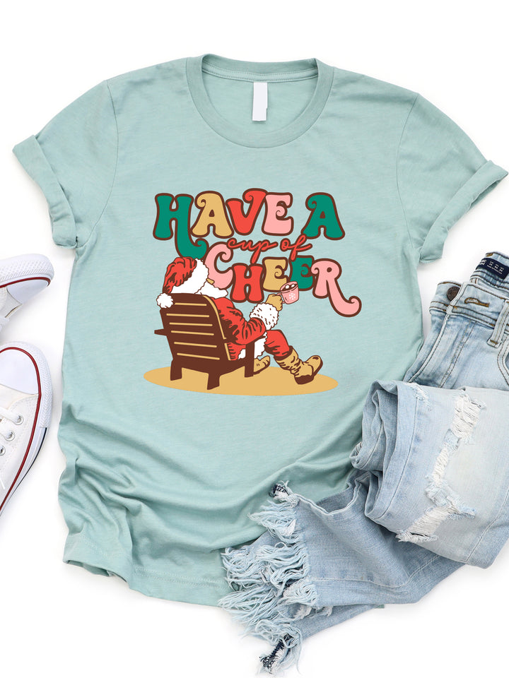 Have A Cup Of Cheer Graphic Tee