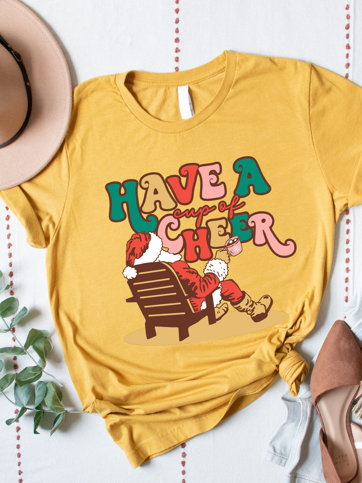 Have A Cup Of Cheer Graphic Tee