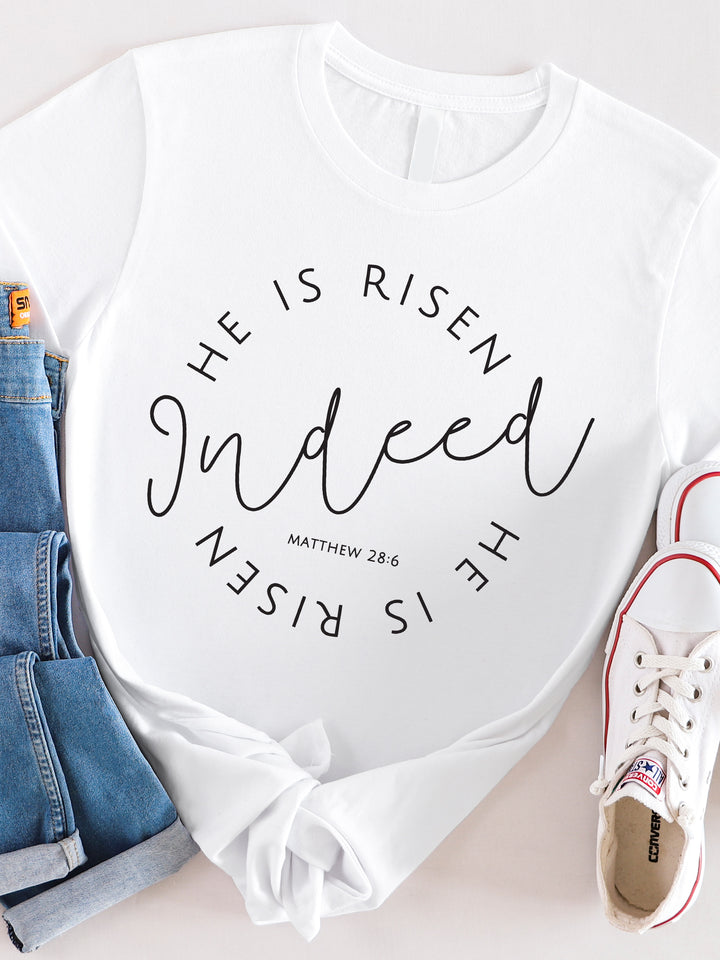 He is Risen Indeed Graphic Tee