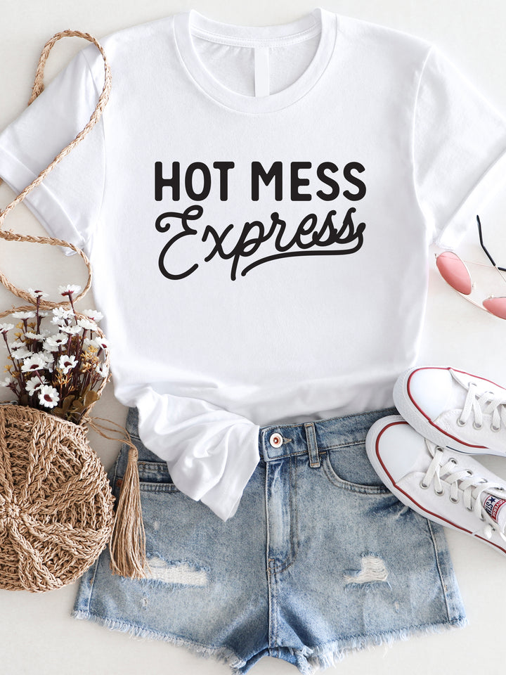 Hot Mess Express Graphic Tee