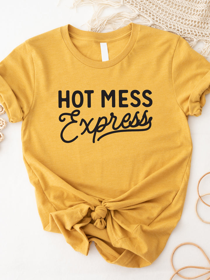 Hot Mess Express Graphic Tee