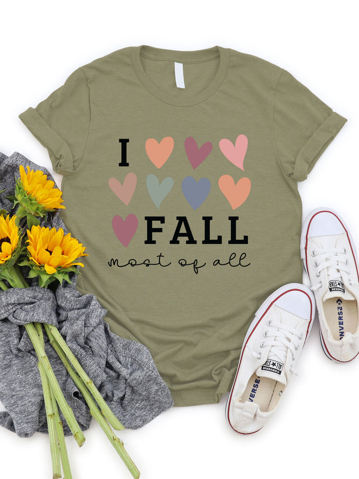I π€ Fall Most Of All Graphic Tee