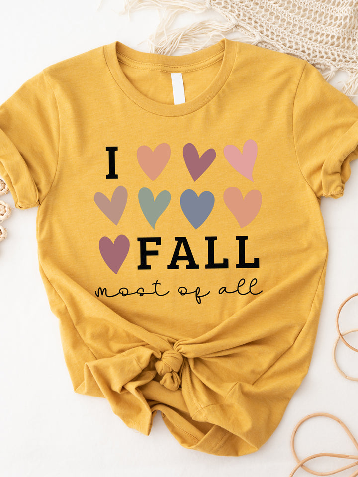 I π€ Fall Most Of All Graphic Tee