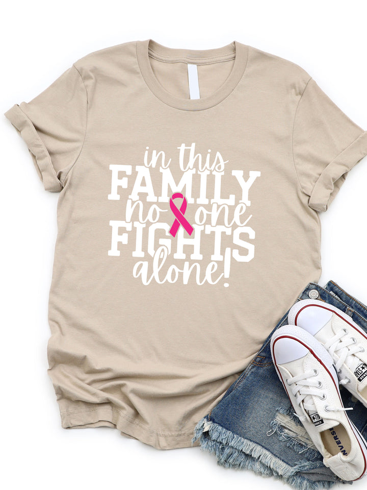 In This Family No One Fights Alone Graphic Tee