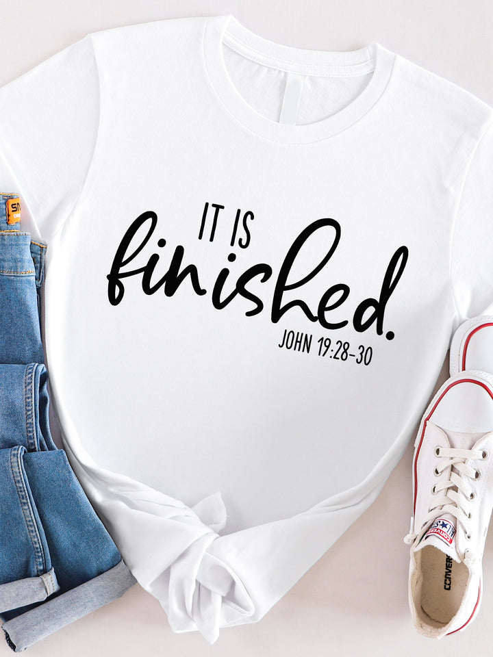 It is Finished Graphic Tee