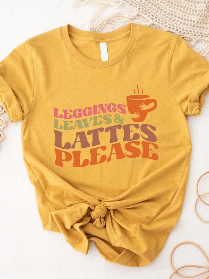 Leggings Leaves And Lattes Please Graphic Tee