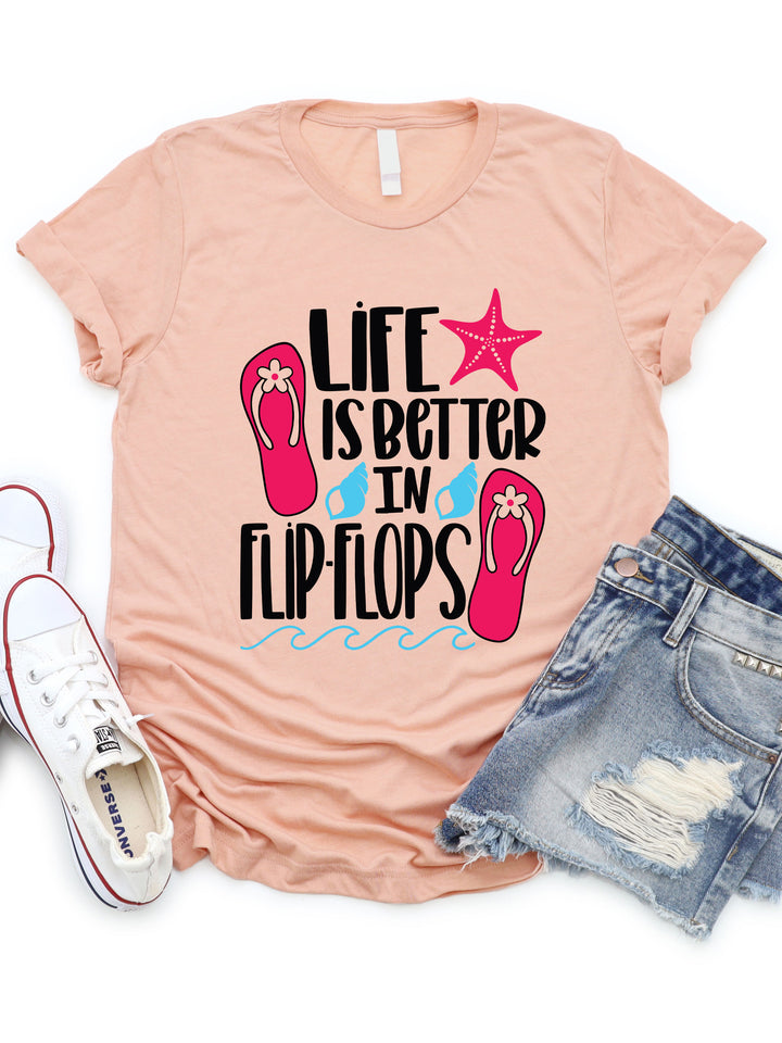 Life is Better in Flip Flops Graphic Tee