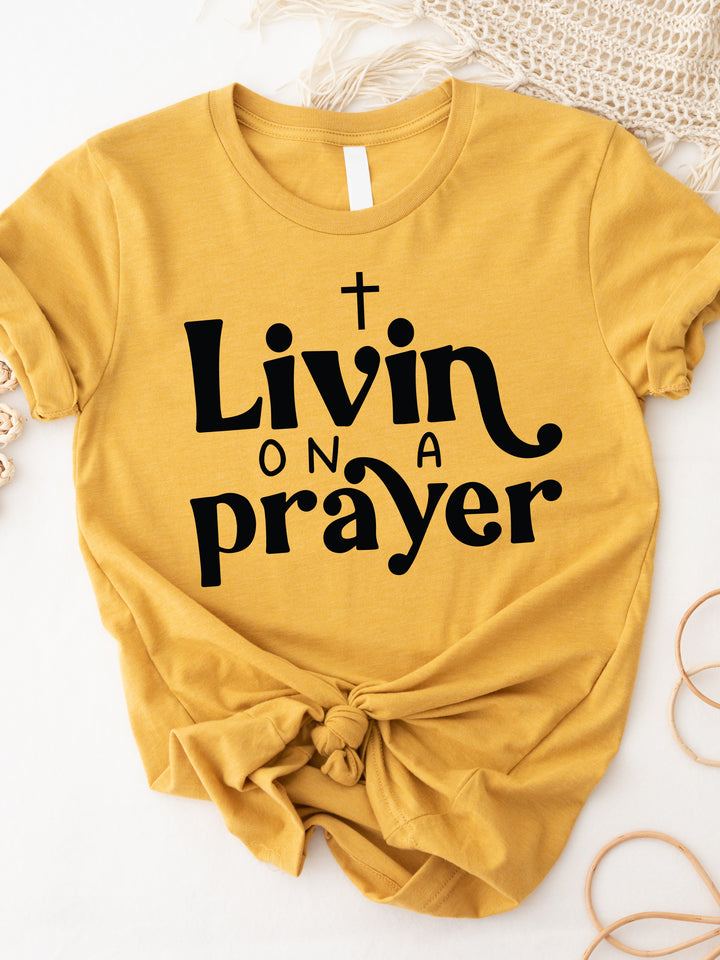 Livin On A Prayer Graphic Tee