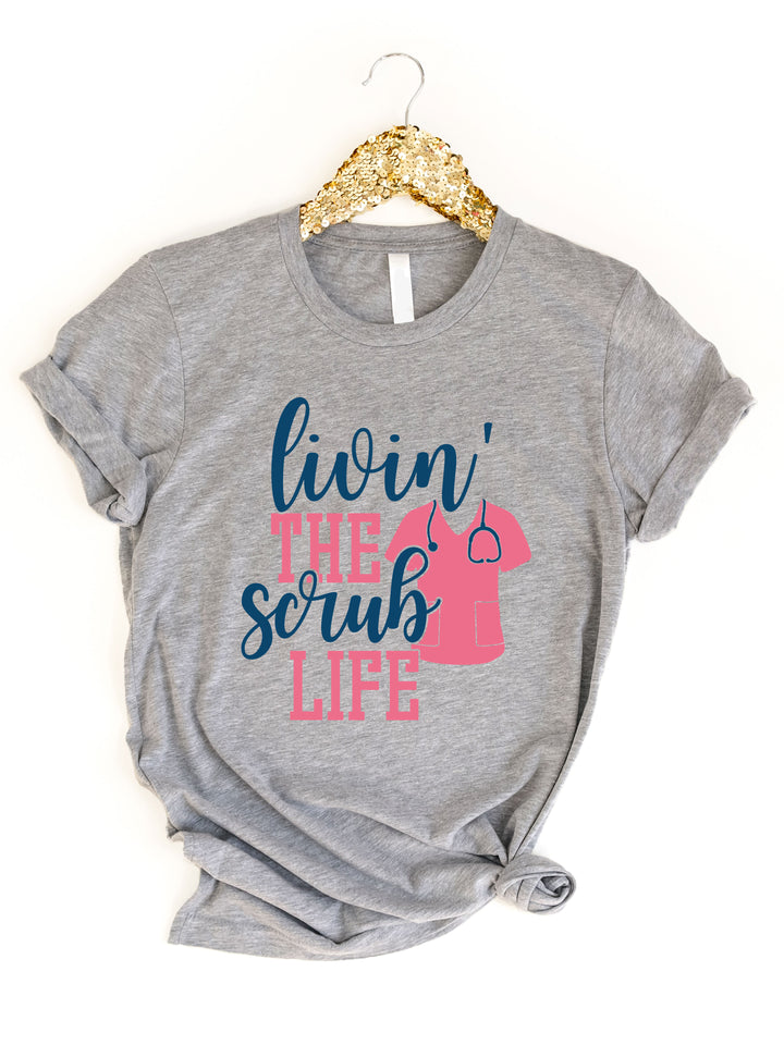 Livin' the scrub life Graphic Tee