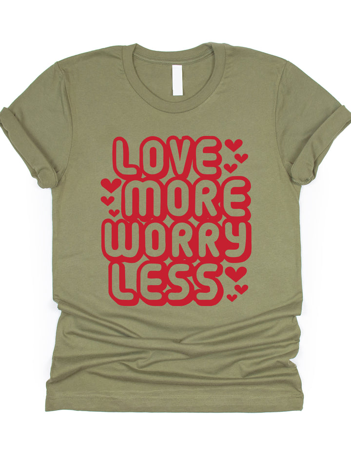 Love More Worry Less Graphic Tee