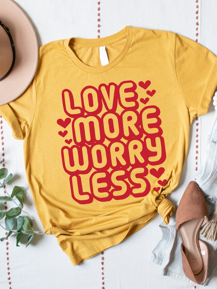 Love More Worry Less Graphic Tee