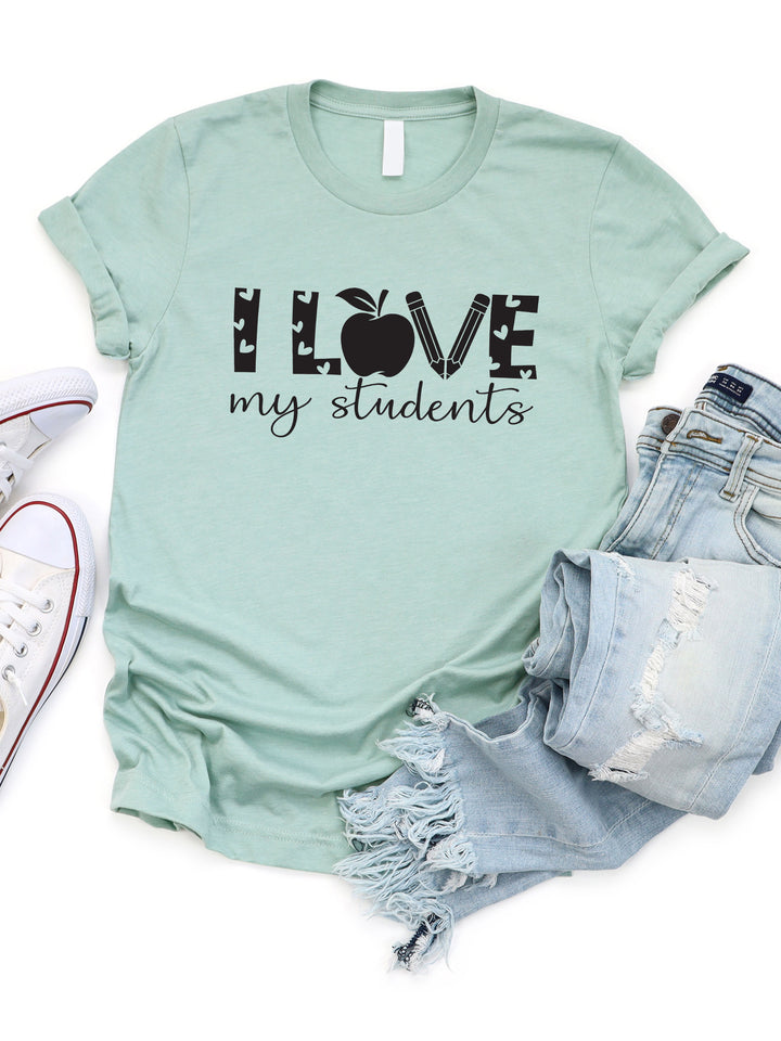 I love my Students Graphic Tee