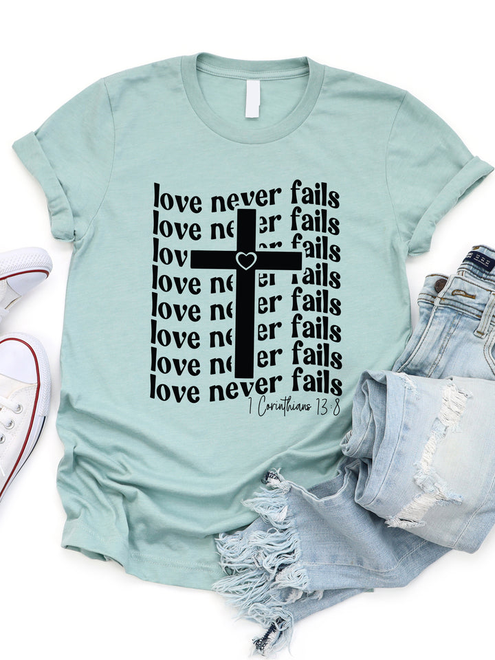 Love Never Fails Graphic Tee