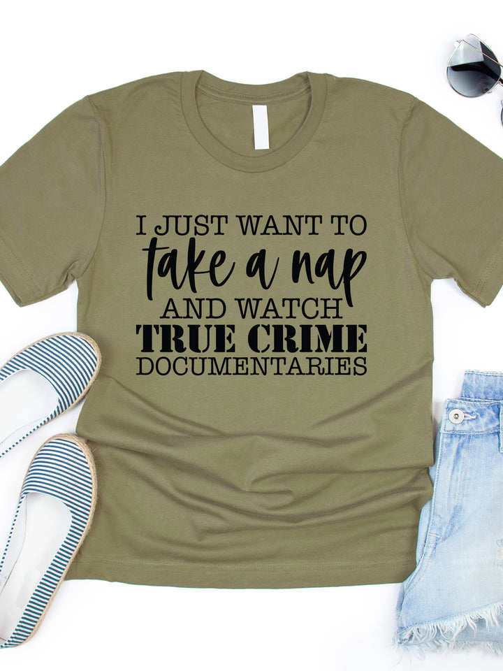 Take a nap and watch true crime Graphic Tee