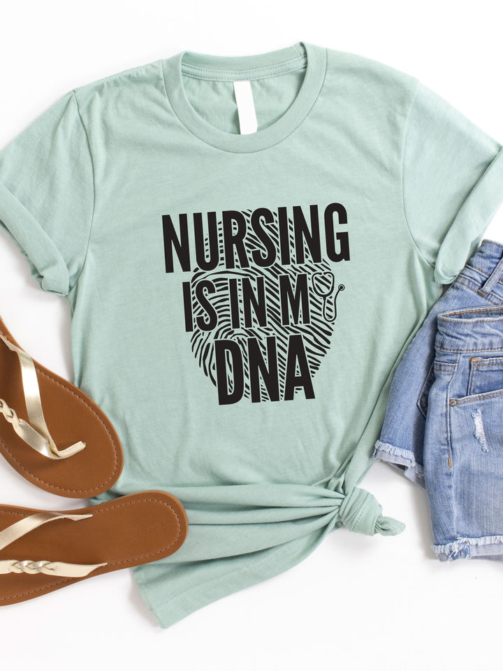 Nursing in is my DNA Graphic Tee