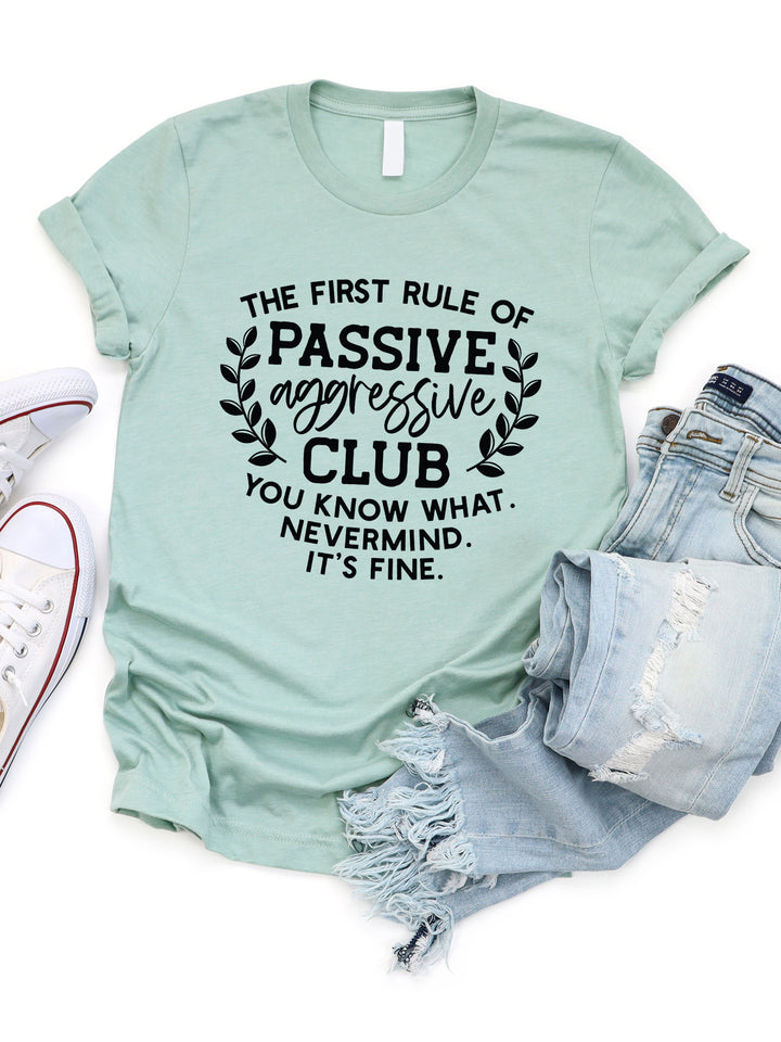Passive Aggressive Club Graphic Tee