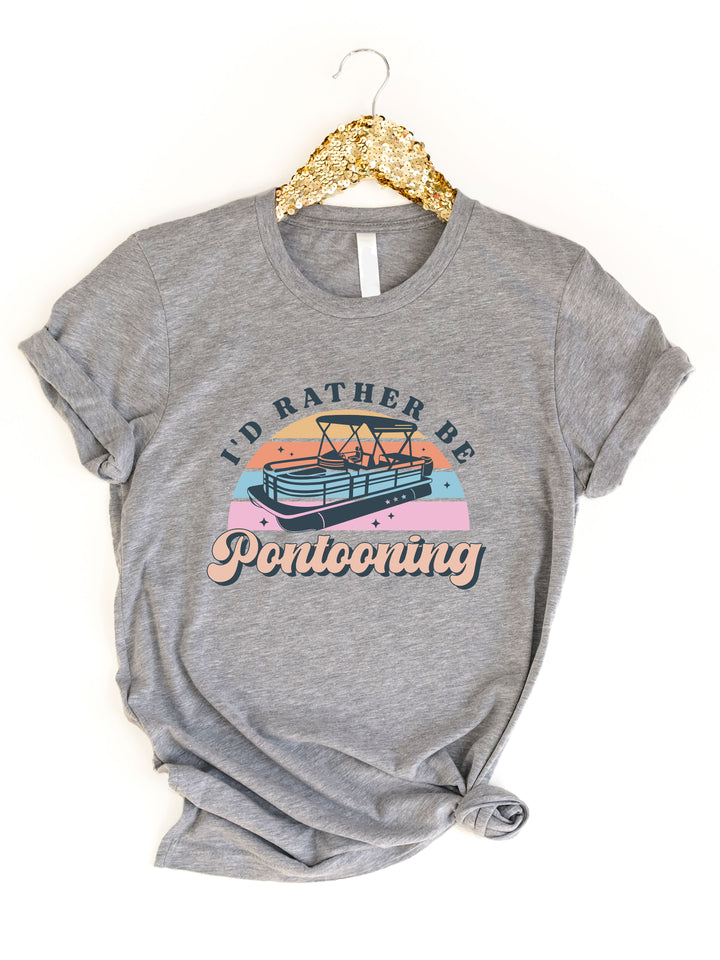 I'd Rather be Pontooning Graphic Tee