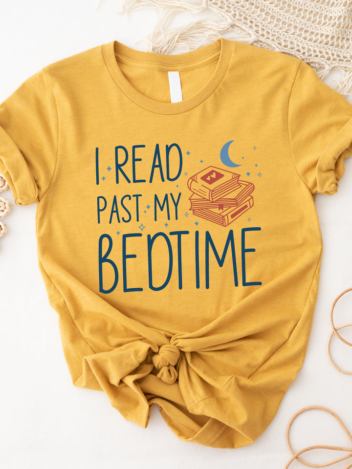 I read past my bedtime Graphic Tee