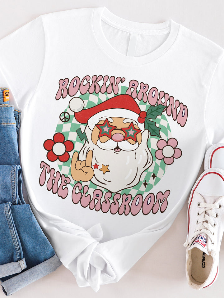 Rockin' around the Classroom Graphic Tee