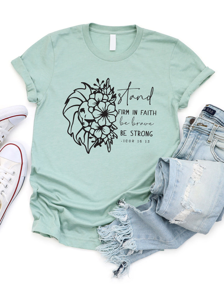 Stand Firm In Faith Graphic Tee