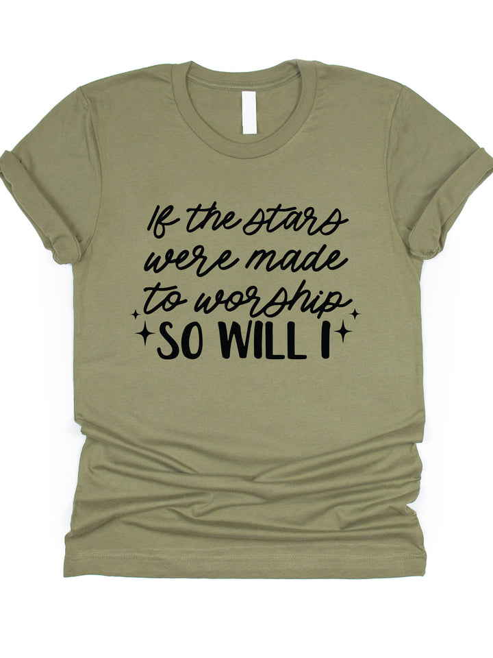 So Will I Graphic Tee
