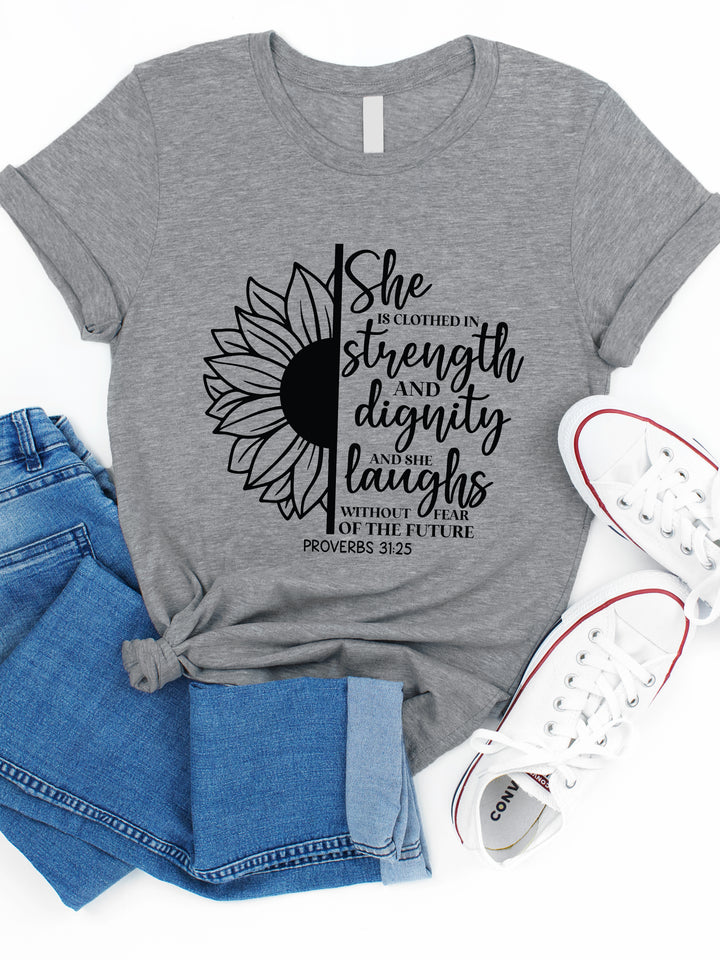 She Is Clothed In Strength & Dignity Graphic Tee