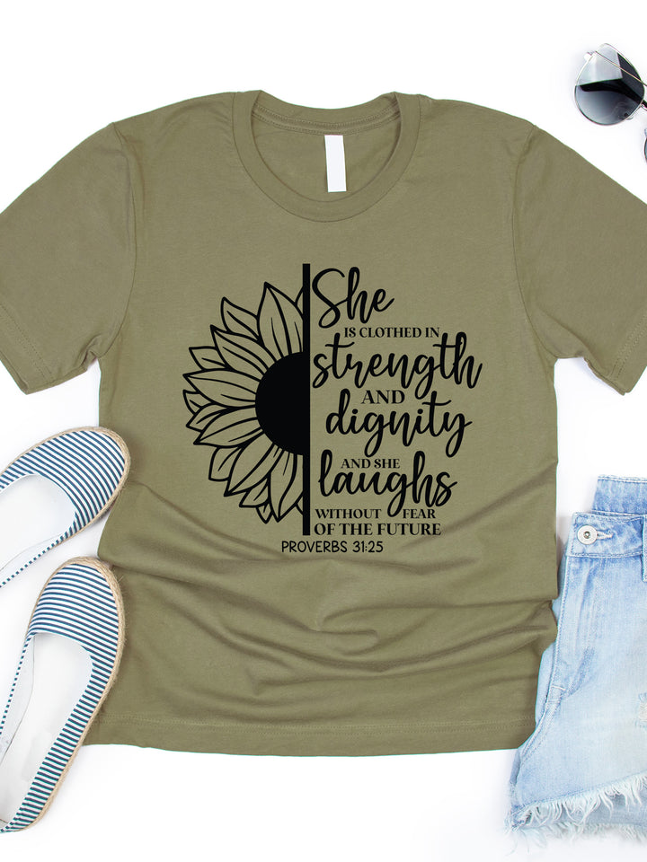 She Is Clothed In Strength & Dignity Graphic Tee
