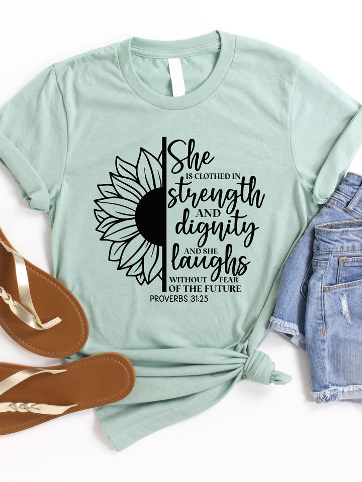 She Is Clothed In Strength & Dignity Graphic Tee