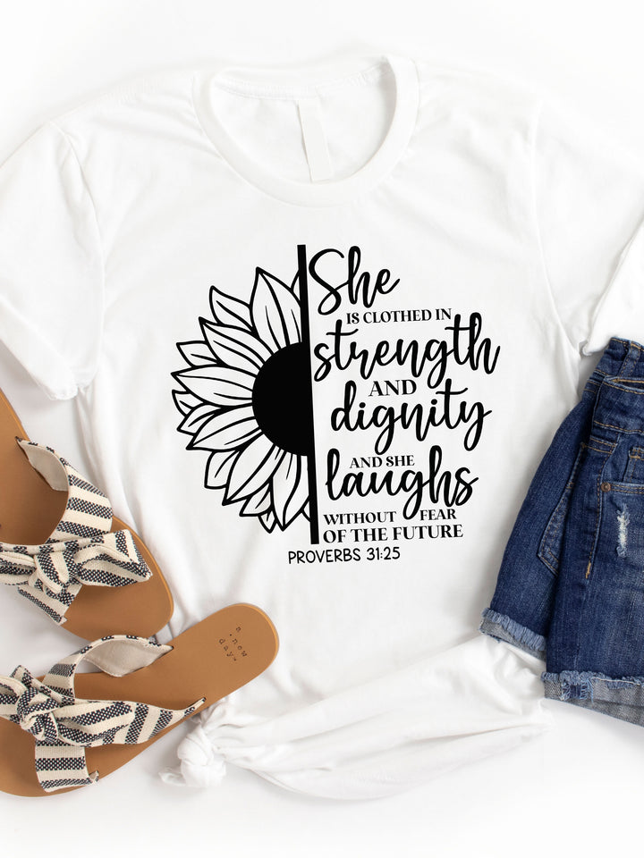 She Is Clothed In Strength & Dignity Graphic Tee