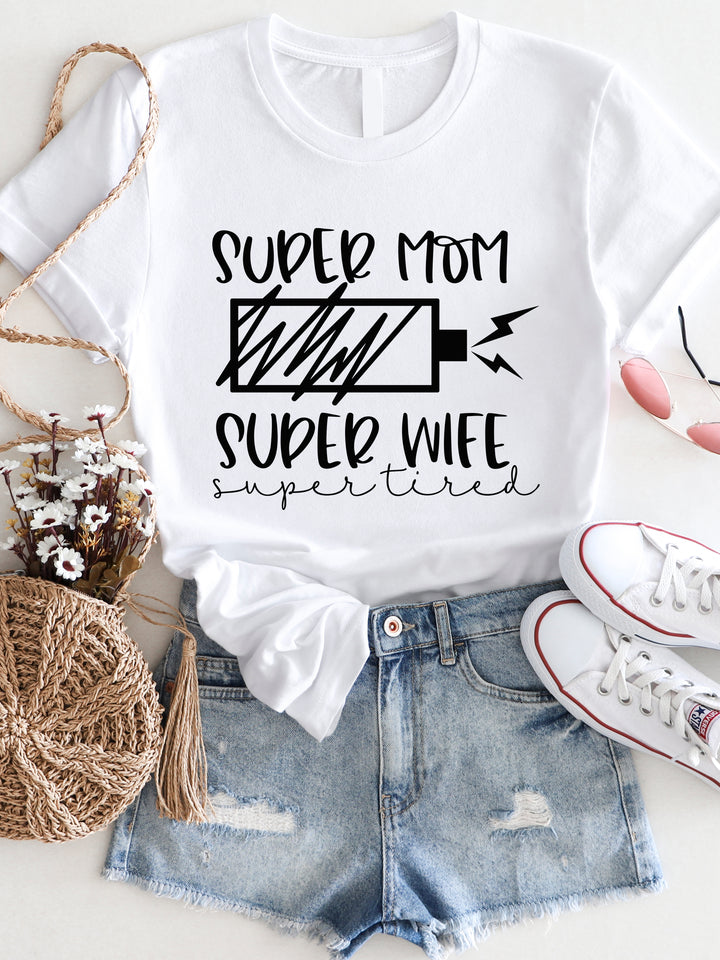 Super Mom, Super Tired Graphic Tee